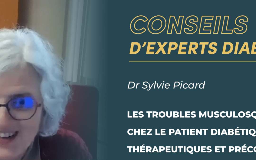 Conseils d&rsquo;Experts Diabète – Partie 1 : Les troubles ostéo-articulaires – Thérapeutiques et préconisations