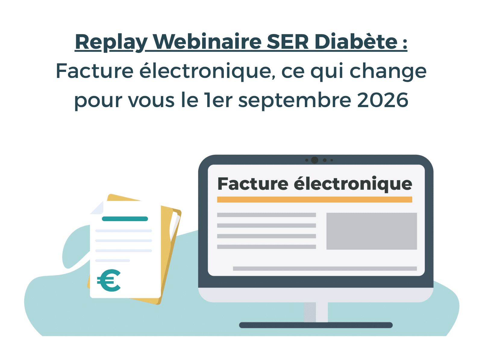 Replay Webinaire Facture électronique